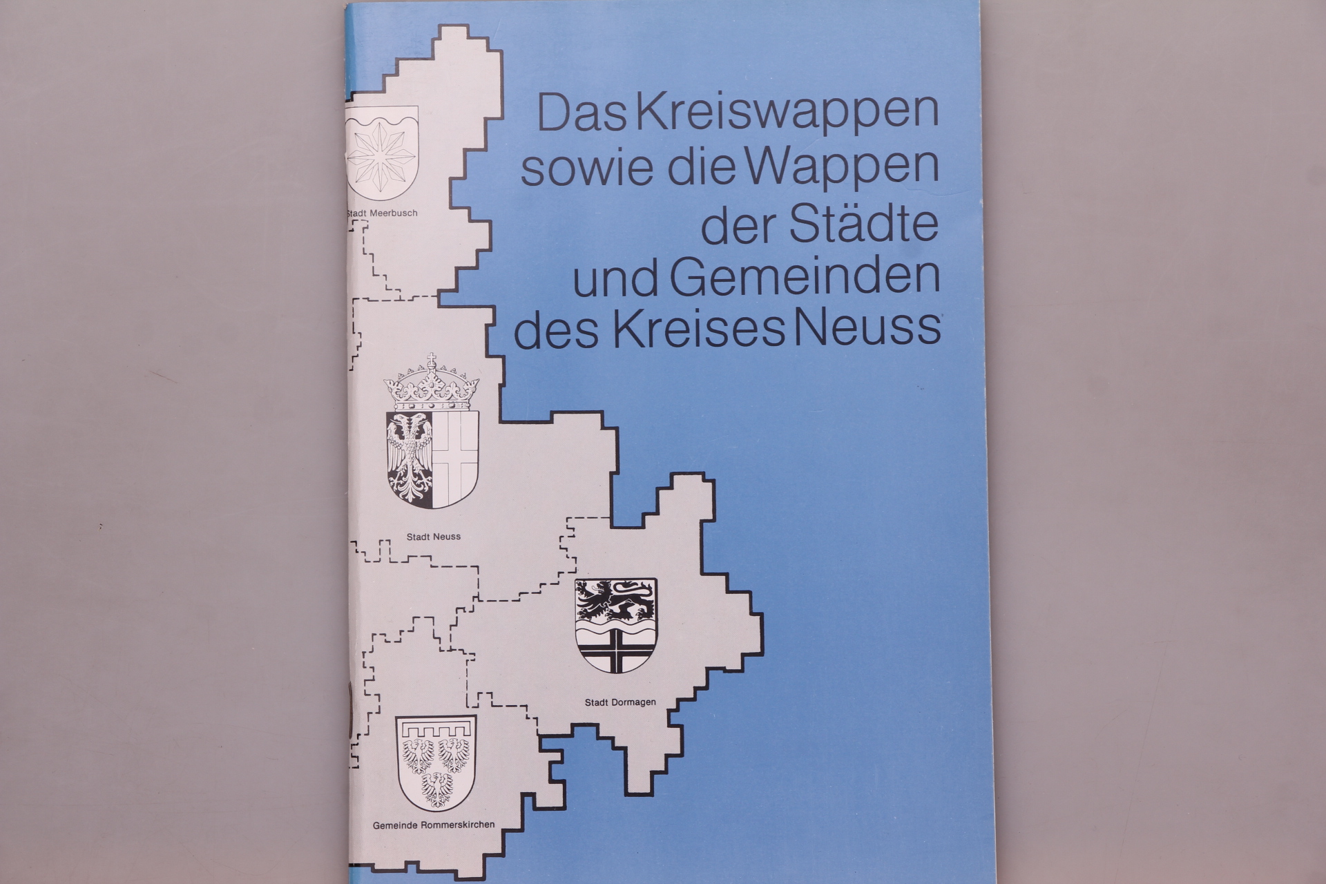 Das Kreiswappen sowie die Wappen der  St dte  und  Gemeinden 