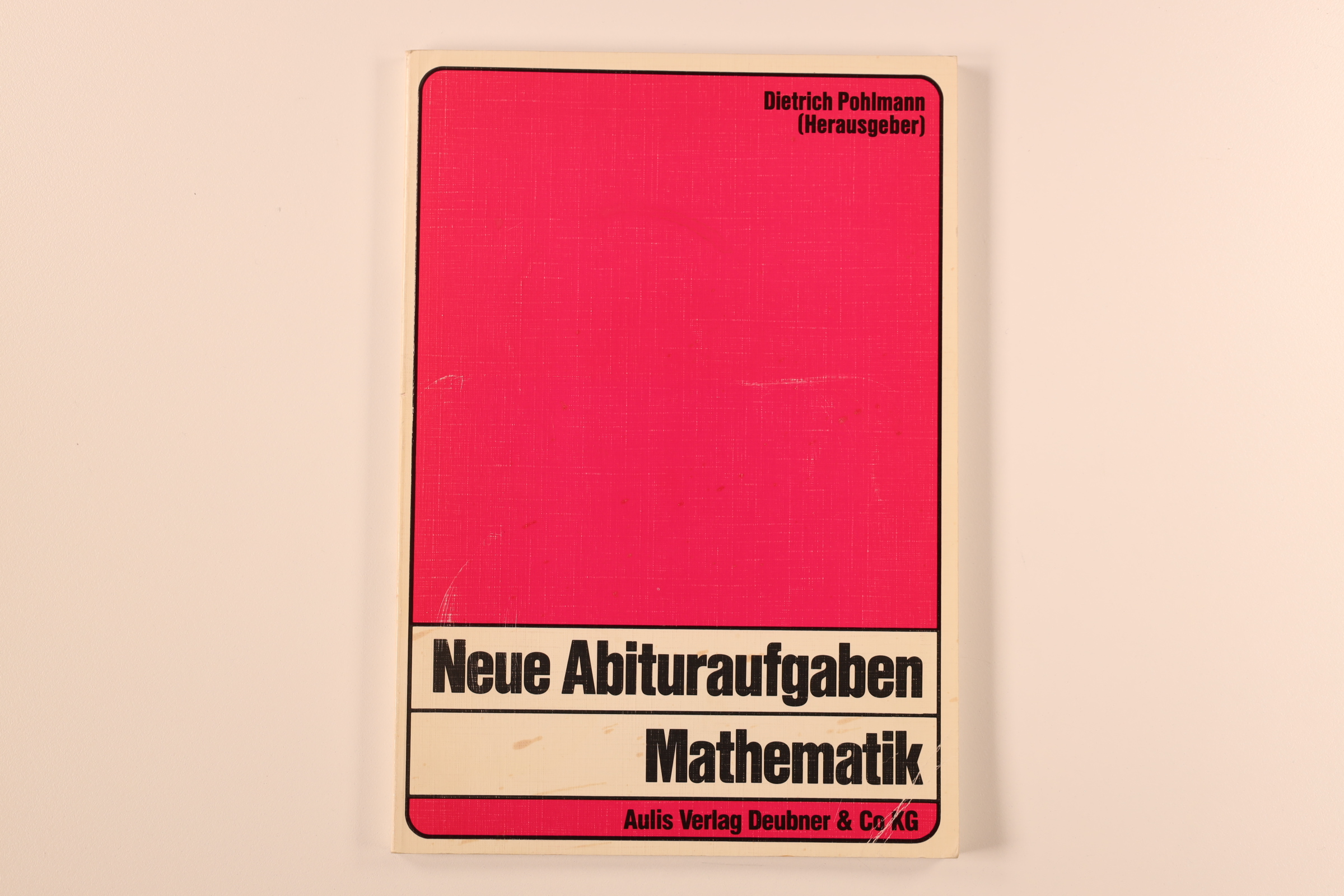 Neue Abituraufgaben Mathematik – INFINIBU – Das Buchuniversum